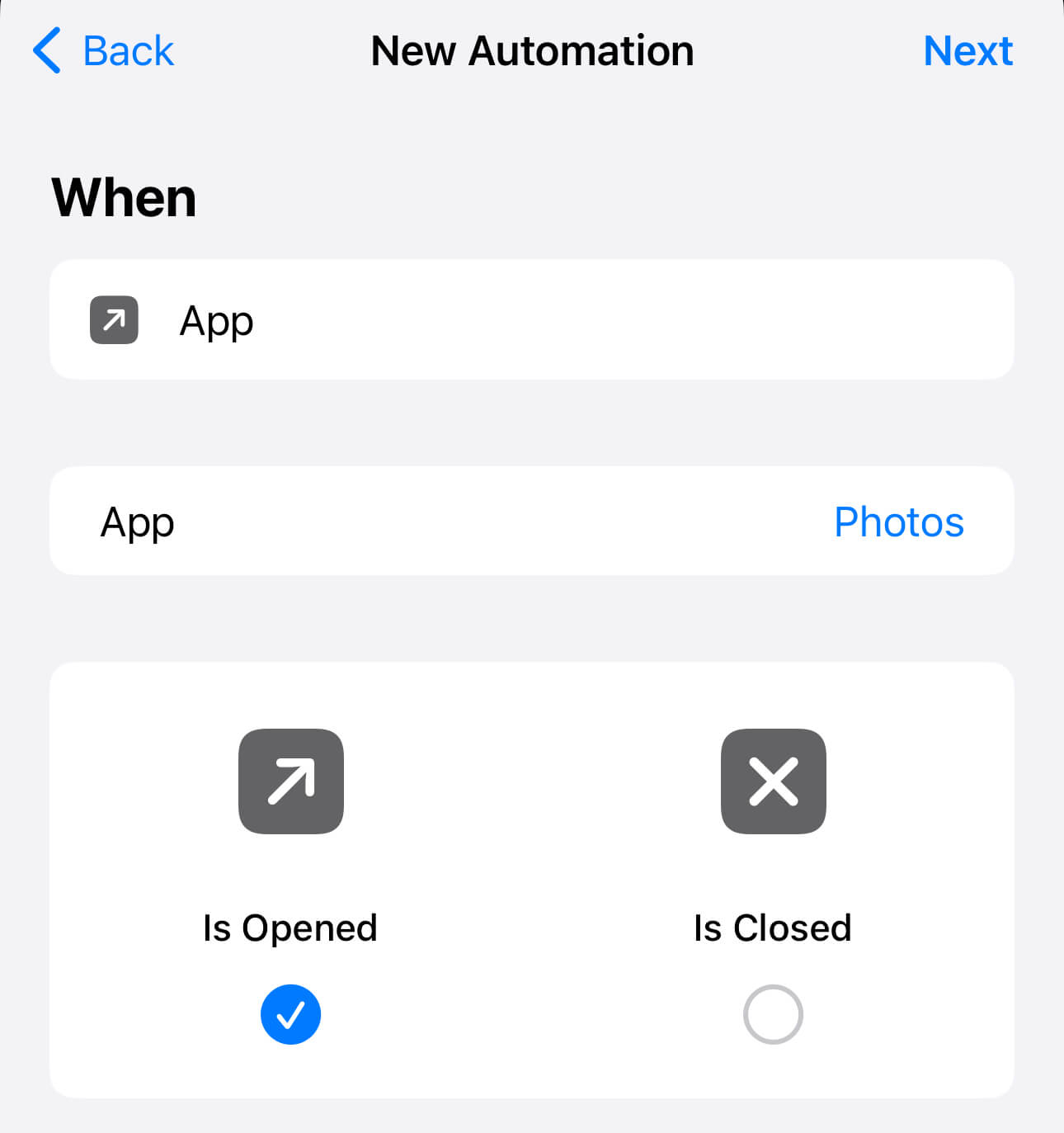 the New Automation screen displaying that Is Opened is selected