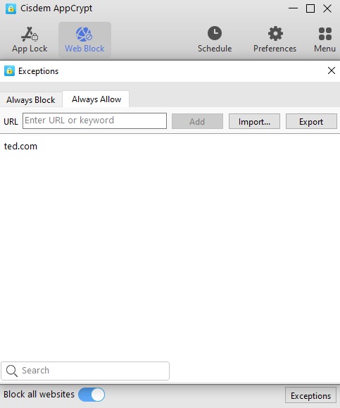 the Web Block tab showing that the Block all websites option is turned on, and the Exceptions dialog showing the Always Allow list