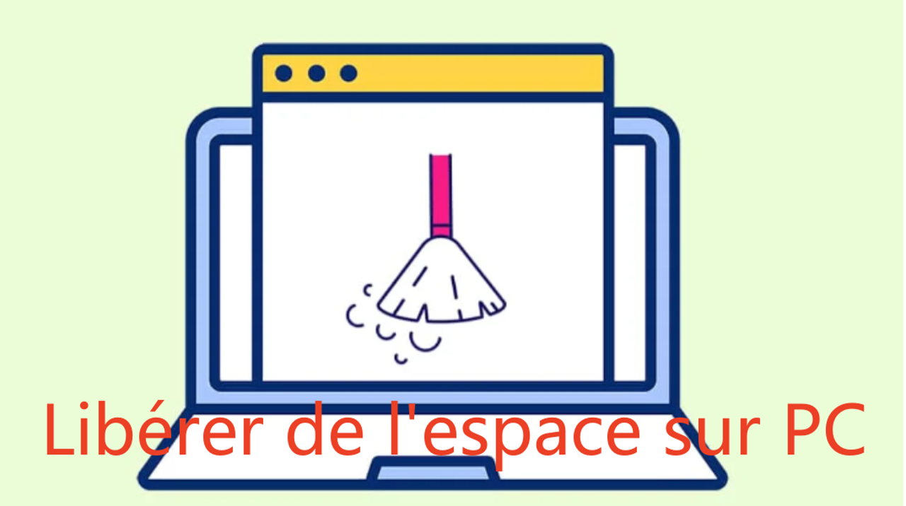 Comment libérer de l'espace sur son PC [Guide ultime]