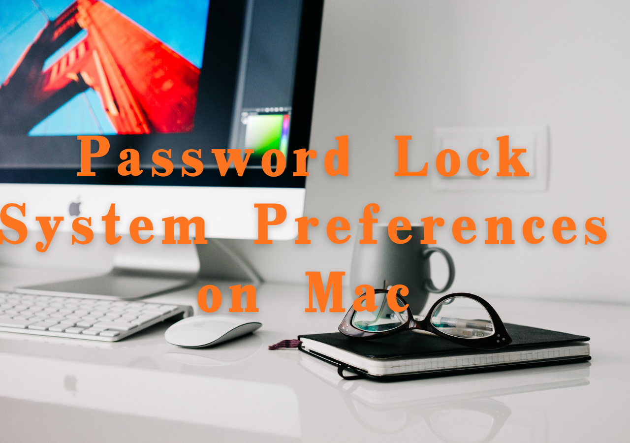 How to Password Lock System Preferences on Mac Effectively