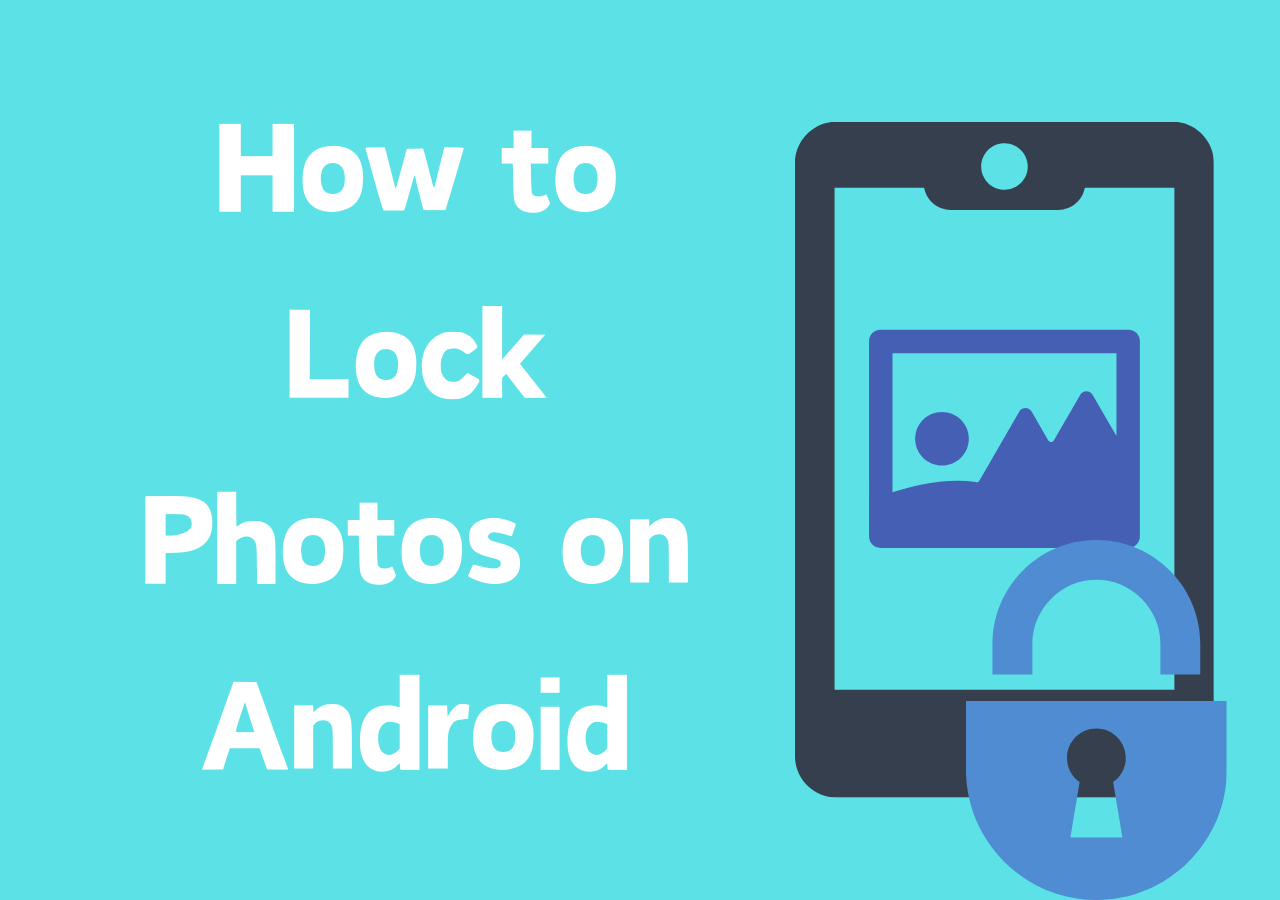 Lock Phots How to Lock Photos on Android (3 Easy Ways in 2026)