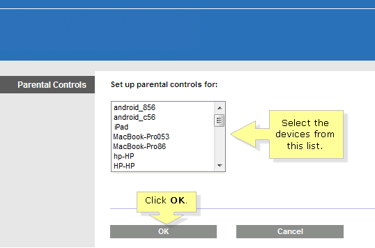 select a device to apply the blocking of online gaming